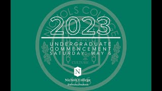 Nichols College 2023 Undergraduate Commencement 2023 [upl. by Nyrret917]