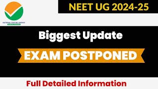 Neet ug 2024 exam postponed  biggest update  Neet ug 2024  neet 2024 [upl. by Twelve]