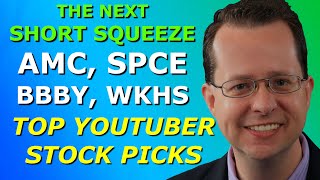 AMC SPCE BBBY WKHS  Top YouTuber Stock Picks for Wednesday January 27 2021 [upl. by Terence93]