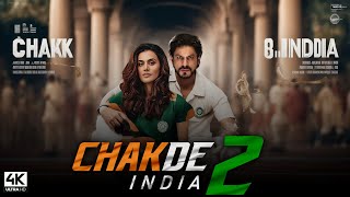 Chak De India 2  Official Trailer  Shah Rukh Khan Taapsee  SRK New Movie  Teaser Trailer Update [upl. by Blank]