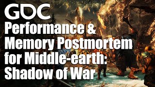 Performance and Memory Postmortem for Middleearth Shadow of War [upl. by Korwin791]