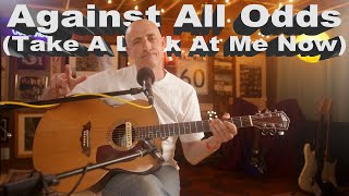 Against All Odds Take A Look At Me Now  Phil Collins [upl. by Arlo]