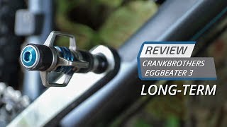 Crankbrothers Eggbeater 3 LongTerm Review Did They Become Reliable [upl. by Phyl]