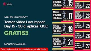 Tonton Video Low Impact Day 15  30 di Aplikasi GGL GRATIS [upl. by Edlitam]