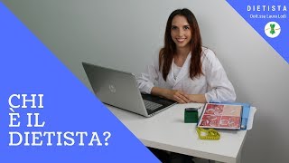 CHI È IL DIETISTA   Dottssa Laura Lodi DIETISTA [upl. by Stets375]