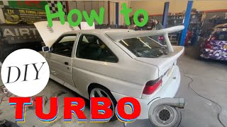 How I TURBOCHARGED My Car Escort Cosworth Replica ins and outs [upl. by Arthur291]