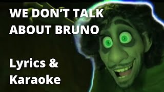 We Dont Talk About Bruno from Encanto  Lyrics amp Karaoke [upl. by Niwrad152]