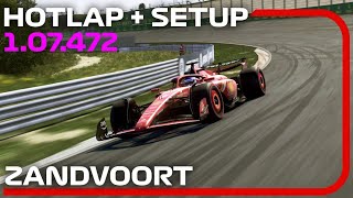 F1 24 ZANDVOORT Hotlap  Setup 107472  6 th Worldwide Ranking 💪 [upl. by Bradwell412]