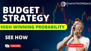 BUDGET DAY STRATEGY  HIGH PROBABILITY TRADE  MATRIX ALGO  VEGA CRUSH GAME [upl. by Poock]