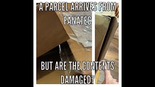 A damaged parcel from Fanatec arrives And what next for the channel HD 1080p [upl. by Adon]