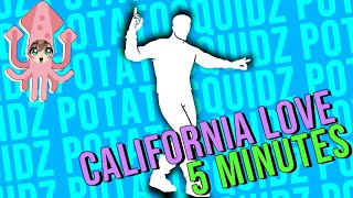 FORTNITE  CALIFORNIA LOVE DANCE  5 MINUTES [upl. by Marje363]