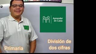 divisiones de dos cifrasaprender en casa [upl. by Ammon]