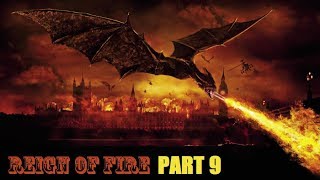 Reign of Fire Pt 9 Bitch to Bull [upl. by Arretnahs]