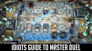 YuGiOh The Idiots Guide To Master Duel Beginners Guide [upl. by Ettelimay]