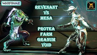 PROTEA Farm in GRANUM Void REVENANT Vs MESA [upl. by Socha]