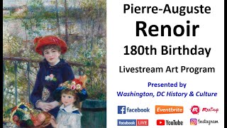 PierreAuguste Renoir 180th Birthday  Livestream Art Program with Robert Kelleman [upl. by Hogg855]