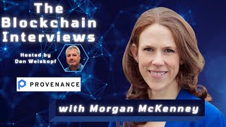 The Blockchain Interviews with Morgan McKenney [upl. by Ferd]