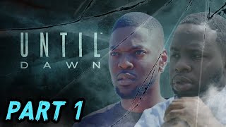 RDC FINALLY PLAYING UNTIL DAWN Until Dawn Part 1 [upl. by Adelric693]