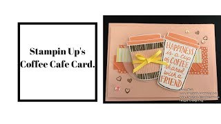 Stampin Ups Coffee Cafe Card [upl. by Eilerua781]