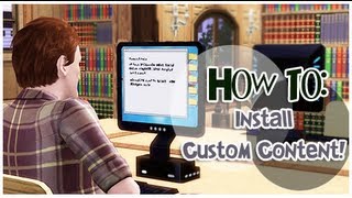 The Sims 3 How To Install Custom Content [upl. by Halima]