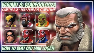 MCOC Variant 822  Easy Path for Completion  Old Man Logan  TipsGuides  No Revives [upl. by Nossaj]