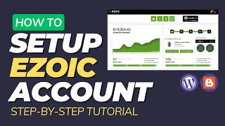 How to apply for Ezoic  Complete Step by Step Tutorial [upl. by Ynna531]