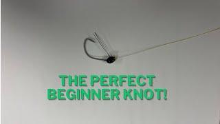 The PERFECT KNOT for BEGINNERS or Anyone [upl. by Talia178]