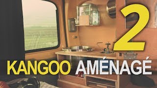 🔧  KANGOO AMÉNAGÉ 2  LES NOUVEAUTÉS [upl. by Wager]