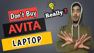 Dont Buy AVITA Laptop Really  AVITA Laptop Review India  AVITA Liber Laptop  AVITA Company Wiki [upl. by Reade]