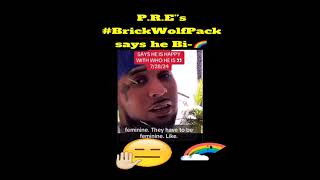 PRE BrickWolfPack says he’s Bi🌈 after Lefty Gunplay pic💋goes viral”they gotta b feminine🤷🏼‍♀️” [upl. by Lahcym]