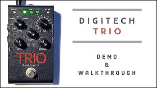 Digitech Trio Band Creator Pedal Walkthrough [upl. by Yenalem]