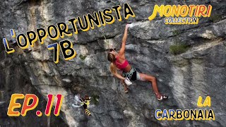 EPISODIO 11 climbing Lopportunista alla falesia della Carbonaia monotiri collection [upl. by Aihseken]