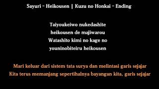 Kuzu no Honkai Ending  Sayuri  Heikousen Full Lirik Terjemahan Indonesia [upl. by Kearney771]