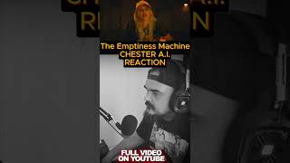 CHESTER AI  The Emptiness Machine LINKIN PARK  REACTION [upl. by Iralam657]