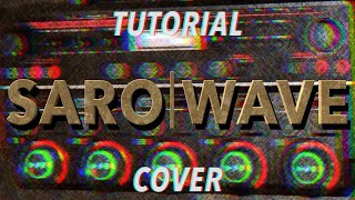 SAROWAVELOOP STATION COVERTUTORIAL [upl. by Templia]