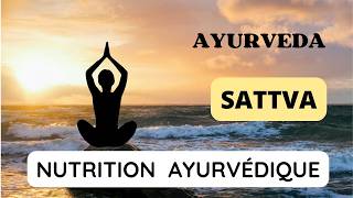 SATTVA QUOTIDIEN YOGA Manger SAIN AYURVEDA🌟 NathalieFabre [upl. by Etyam914]