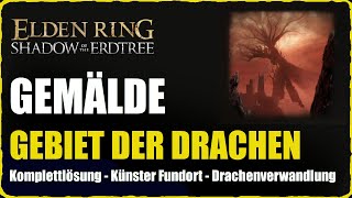 Elden Ring DLC Gemälde Gebiet der Drachen Lösung Steinherz finden Shadow of the Erdtree Guide [upl. by Arnie]