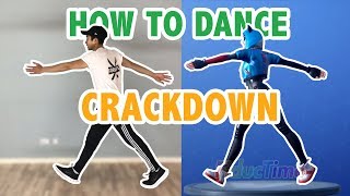 How To Do The Crackdown Dance In Real Life Fortnite Dance Tutorials 33  Learn How To Dance [upl. by Leidgam761]