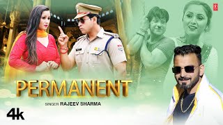 Permanent  Rajeev Sharma Feat Sanju Silodi amp Divya Negi  New Himachali Video Song 2023 [upl. by Osborne]