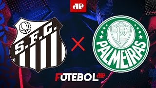 Santos x Palmeiras  AO VIVO  31032024  Paulistão [upl. by Allegna162]