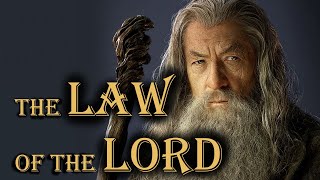 The Stringency of Gods Law LOTR [upl. by Otaner]