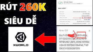 RÚT 260K SIÊU DỄ  MIỄN PHÍ TRÊN ĐIỆN THOẠI VỚI APP XWORLD [upl. by Ettenahs]