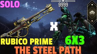 Warframe  Eidolon 6x3 Solo  Rubico Prime  THE STEEL PATH  No RivenBlessCipherPads [upl. by Sew]