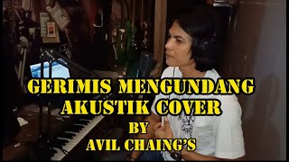 GERIMIS MENGUNDANG SLAM COVER BY AVIL CHAINGS [upl. by Katheryn]