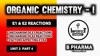 E1 And E2 Reactions  Factors Affecting E1 And E2 Reactions  Elimination Reactions  B Pharma [upl. by Emad]