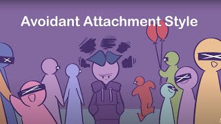 8 Signs of an Avoidant Attachment Style [upl. by Brunell]