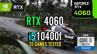 RTX 4060  i5 10400f Tested in 35 Games in 2024 [upl. by Yrrehc625]