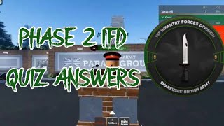 IFD quiz answers Phase 2  Sandhurst Military Academy Roleplay [upl. by Atilam]