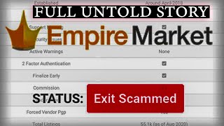 The Darknet Chronicles The Fall Of The Empire Market Exit Scam [upl. by Oznol55]