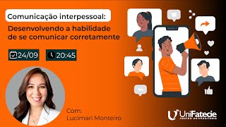 SA  Comunicação Interpessoal Desenvolvendo a Habilidade de se Comunicar Corretamente [upl. by Eneja]